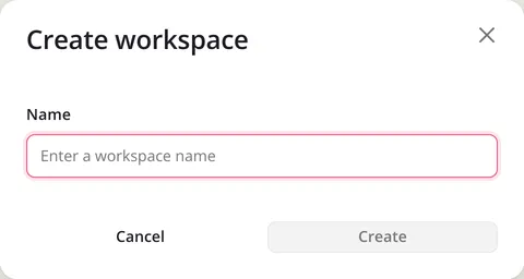 The Create workspace dialog, with the Name field and Create