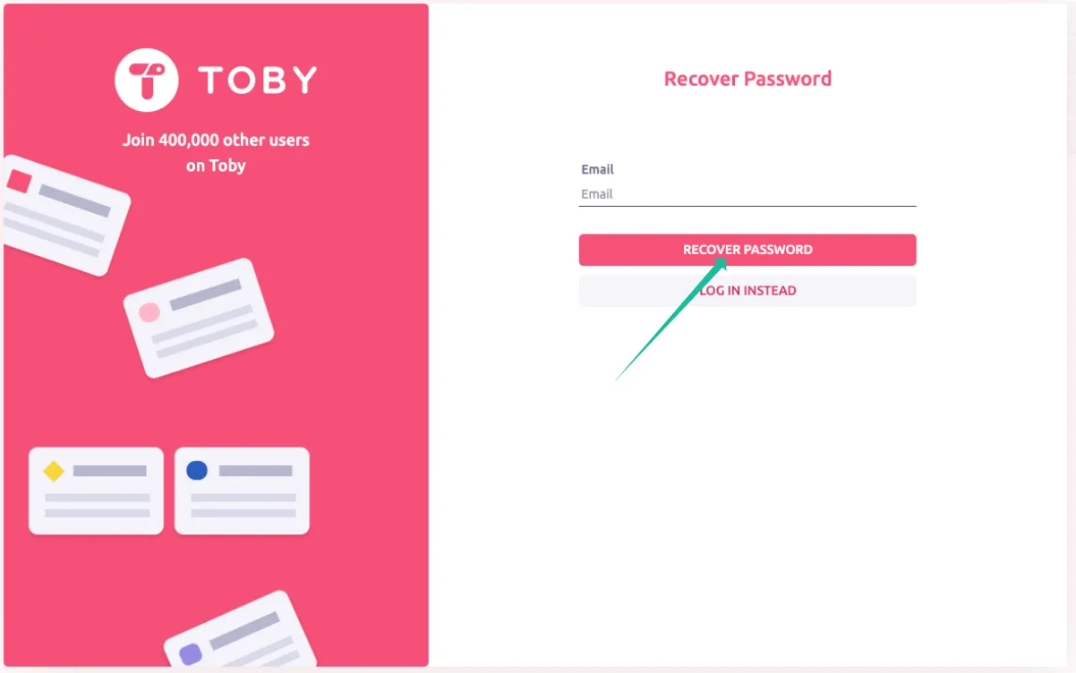 The Recover Password screen with an arrow pointing to the Recover Password button