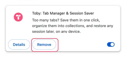 The Toby: Tab Manager and Session Saver card on the extensions page, with Remove outlined