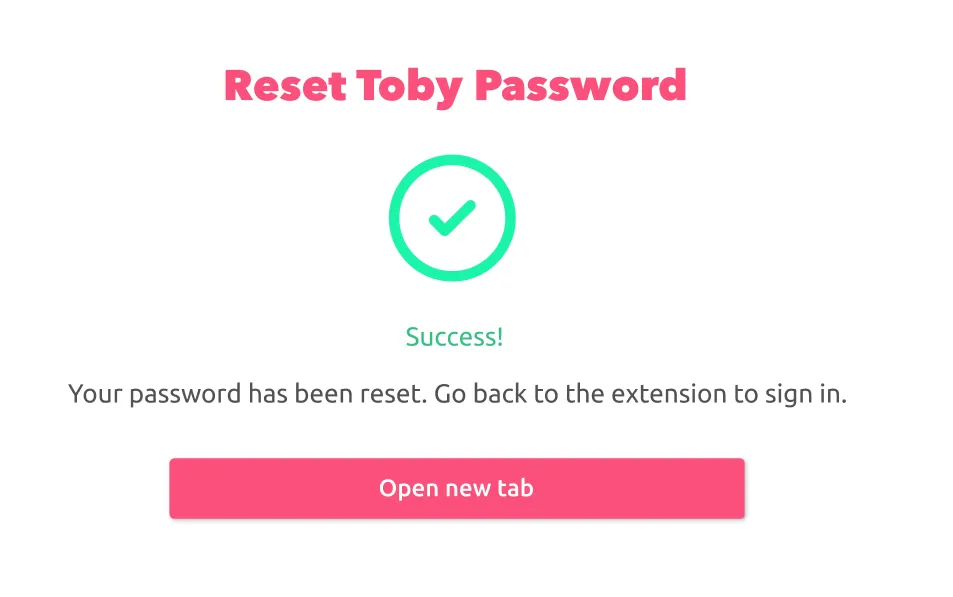 The Reset Toby Password page showing Success! Your password has been reset