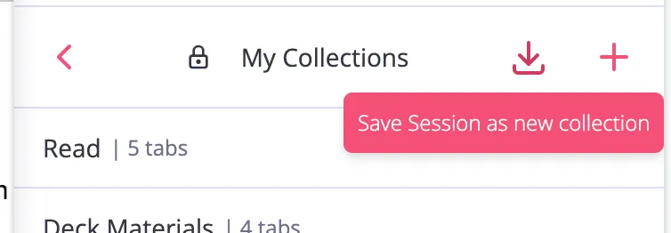 The Save Session as new collection button at the top of the My Collections space